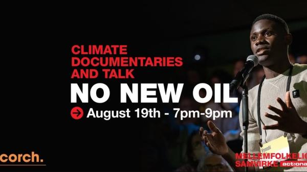 Climate Documentaries and Talk: No New Oil